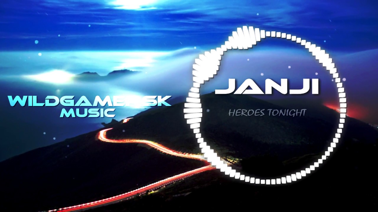 Janji - Heroes Tonight (feat. Johnning) [BASS BOOSTED]