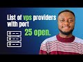List of VPS with port 25 open