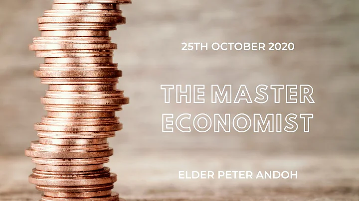 MRBC | The Master Economist | Elder Peter Andoh | ...