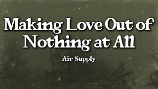 Air Supply  Making Love Out Of Nothing At All s  Emotional Devotion
