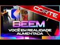 BEEM - Voce em REALIDADE AUMENTADA!