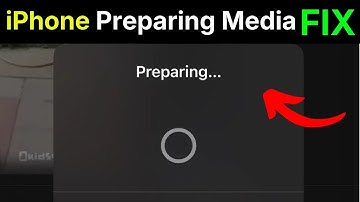 iPhone Preparing Media Problem Fix | iPhone Stuck on Preparing Media | iOS Preparing Media Issue