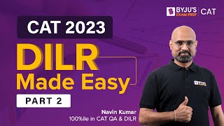 CAT 2023: DILR Made Easy | CAT Data Interpretation and Logical Reasoning | CAT DILR Preparation