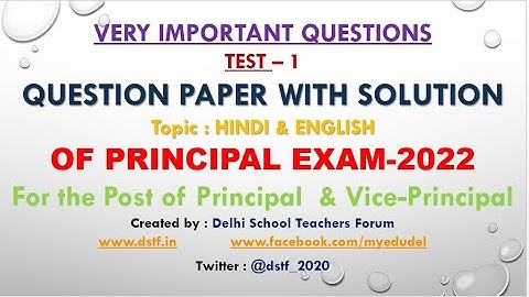 Question Paper for Principal Exam 2022 -Part 1 l HINDI AND ENGLISH l UPSC PRINCIPAL & VICE-PRINCIPAL