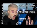 GIGI DE LANA "BUTTERFLY" // REACTION // MARIAH CAREY COVER