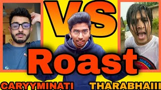 Crezy Caryyminati Vs Tharabhaiii Roasting Video By Crezy Yash