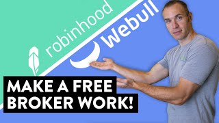 How to Make a Free Broker (Robinhood or WeBull) Work Best as a Day Trader