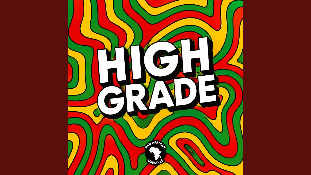 Watch High Grade on YouTube Watch High Grade on YouTube