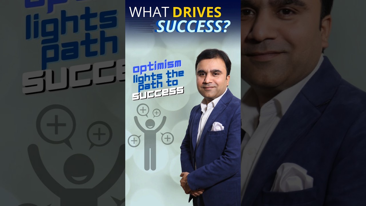 What drives Success? Optimism lights the path to success | Pankaj Sharma Speaks | Life Coach