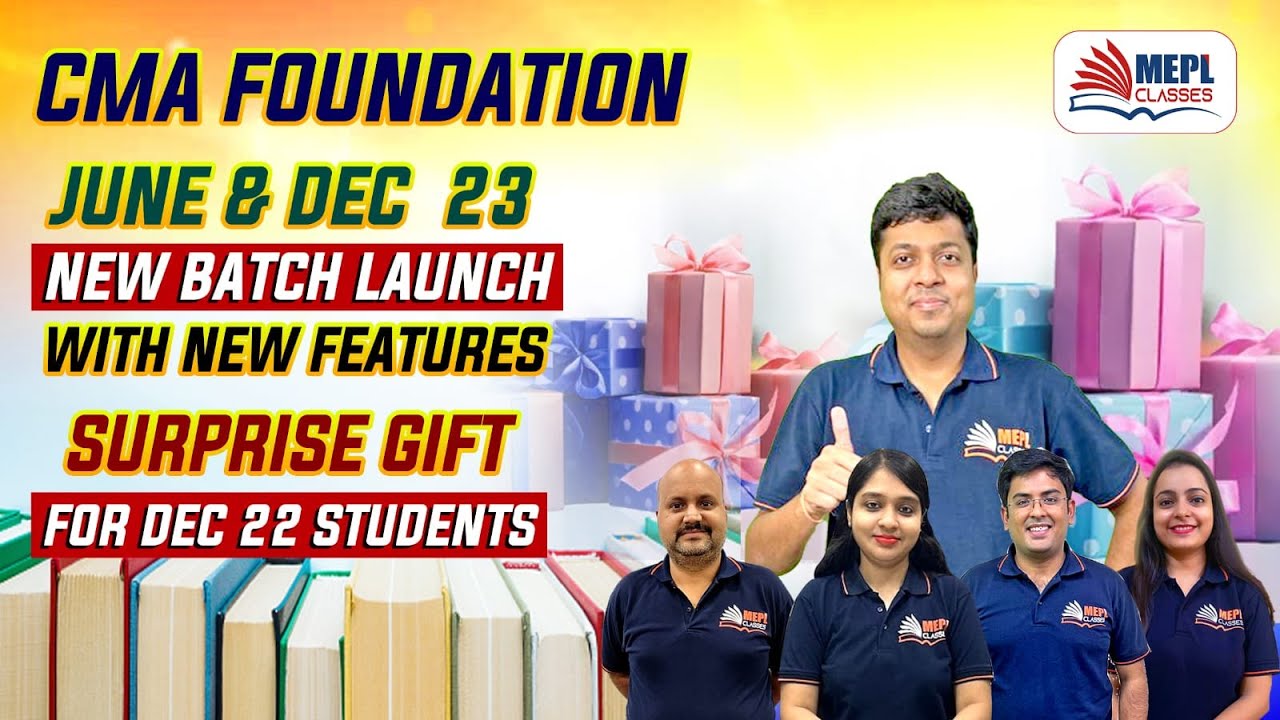 CMA Foundation June & Dec 23 New Batch & Gifts For Dec 22 | Mohit ...