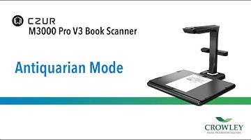 CZUR M3000 V3 Pro | Antiquarian Mode