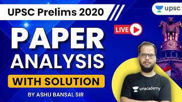 UPSC Prelims 2020 Paper-1 Analysis with Solution by Ashu Sir | UPSC IAS Prelims Answer Key