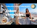 lisbon chronicles | finding silver linings, cherishing the small moments &amp; seeing friends 🦋