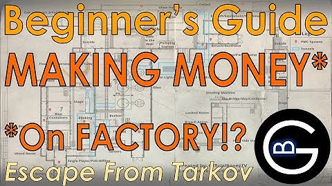 Make EASY Money on FACTORY - Escape from Tarkov - Beginner