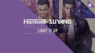 Hardwell & Suyano feat. Richie Loop - Light It Up