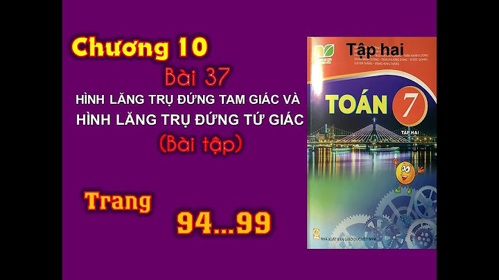 Bài 37 sgk toán 7 tập 1 trang 95 năm 2024