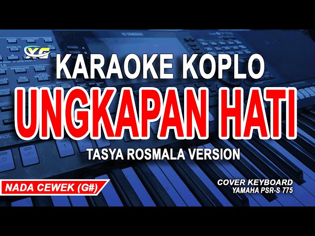 Ungkapan Hati Karaoke Koplo Nada Wanita (Tasya Rosmala Version) || Marakarma class=