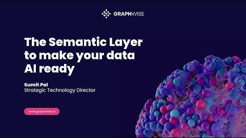 Semantic Layer to make your data AI ready