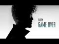 Daley - Game Over / Lyrics