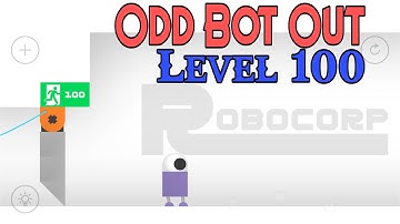 Odd Bot Out Level 100 | Odd bot out gameplay | Odd bot out walkthrough | Invincible Sigog