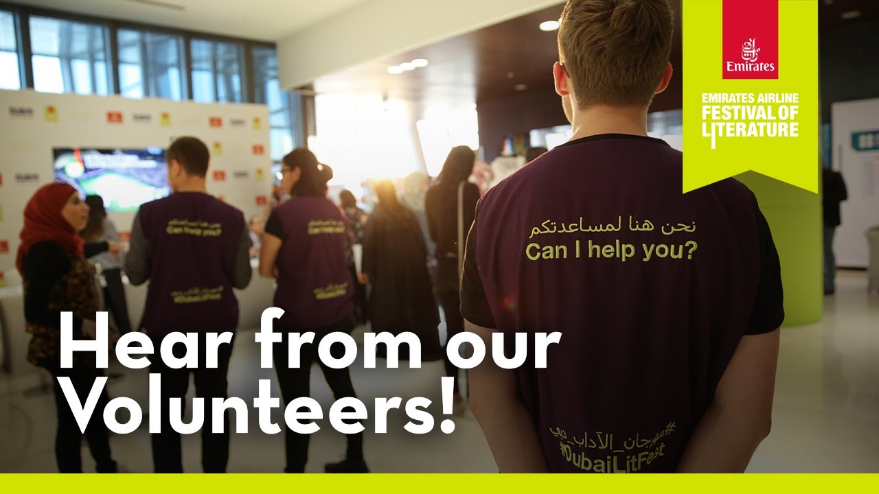 Hear from the Emirates LitFest Volunteers