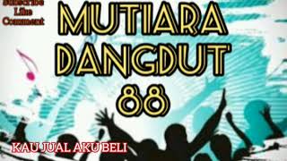 Mutiara Dangdut - Kau jual aku beli