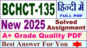 BCHCT 135 solved assignment 2025 in Hindi || bchct 135 solved assignment 2024-25 || bchct135 2025