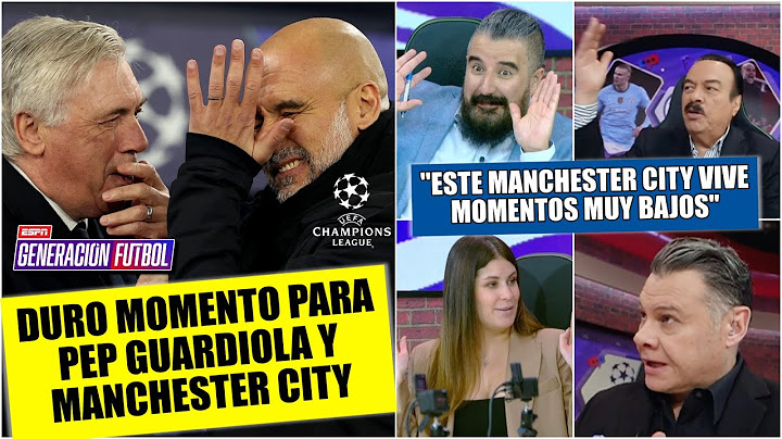 REAL MADRID ganó a lo MADRID. Este es el peor MAN CITY desde que llegó PEP GUARDIOLA | Generación F