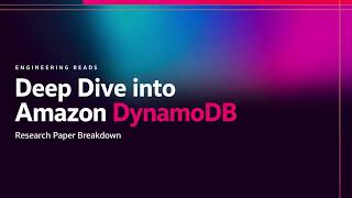 Ep 01 - Deep Dive into DynamoDB Paper