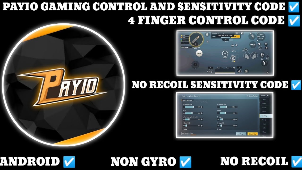 PAYIO GAMING CONTROL CODE AND SENSITIVITY CODE BGMI 4 FINGER CONTROL ...