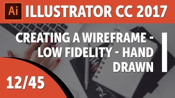 Creating a wireframe - Low fidelity - hand drawn - Adobe Illustrator CC 2017 [12/45]