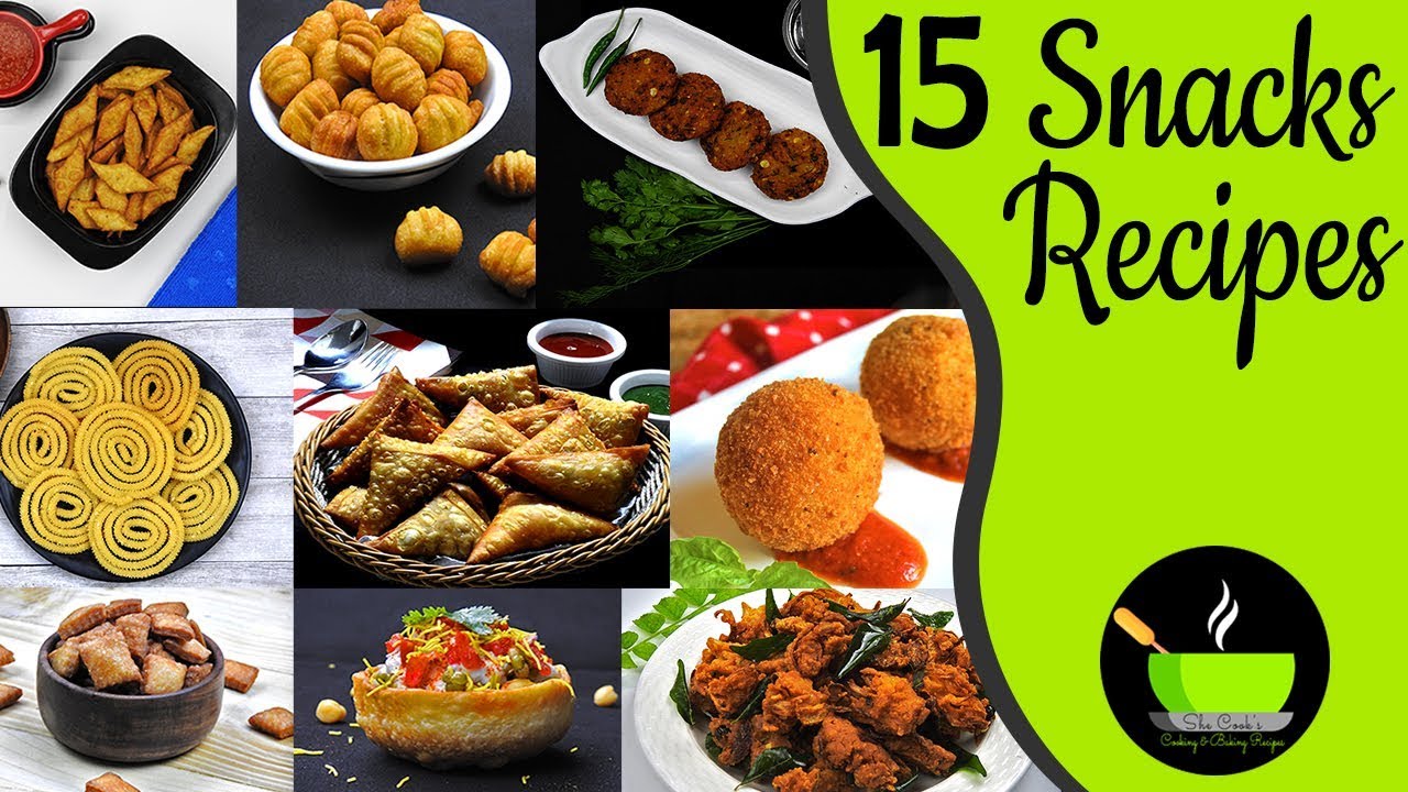 15 Snacks Recipes | Easy Tea Time Snacks Recipe | Quick Evening Snacks Recipes |  Evening Snacks | She Cooks