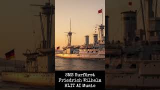 (NDH-Industrial-Metal) SMS Kurfürst Friedrich Wilhelm #aimusic #nocover #short #military