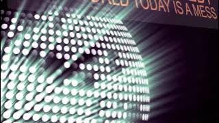 Levthand feat.Kim Appleby- The World Today Is A Mess (Original Levthand Reshake)