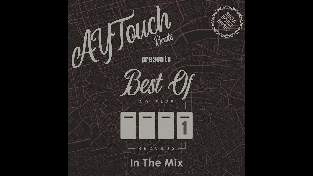 No Fuss Records Best Of Mix 