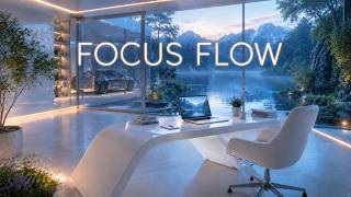 Focus Flow — Calm Ambient Music for Work, Study & Deep Focus