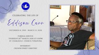 Celebrating The Life Of Eddison Carr