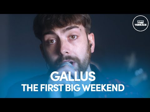 Gallus Perform The First Big Weekend | A View From The Terrace