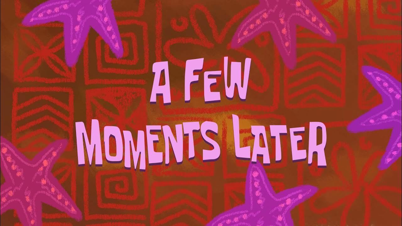 А фью момент лейтер. A few moments later мем. А фью момент лейтер. Э фью момент лейтер. А фью момент лейтер.