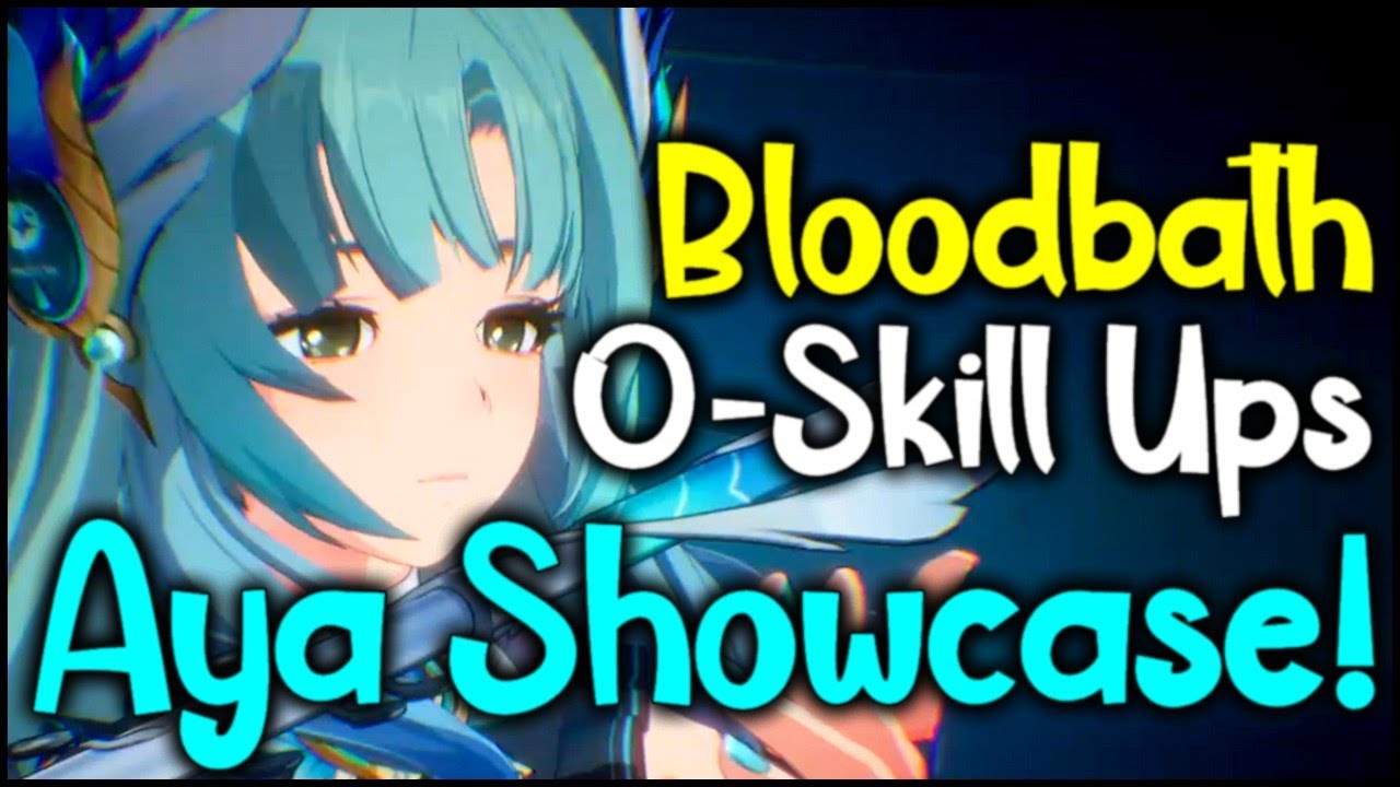 0 Skill Ups Aya Showcase