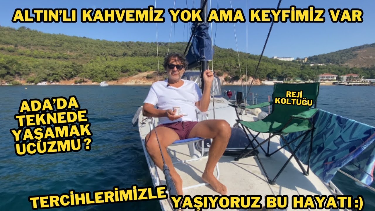 ⁣ADA'da TEKNEYLE ALARGADA 7 GÜN YAŞAM 3. TEKNEDE YAŞAM NEKADAR MALİYETLİ ? #yelkenli #yelkenli_tekne