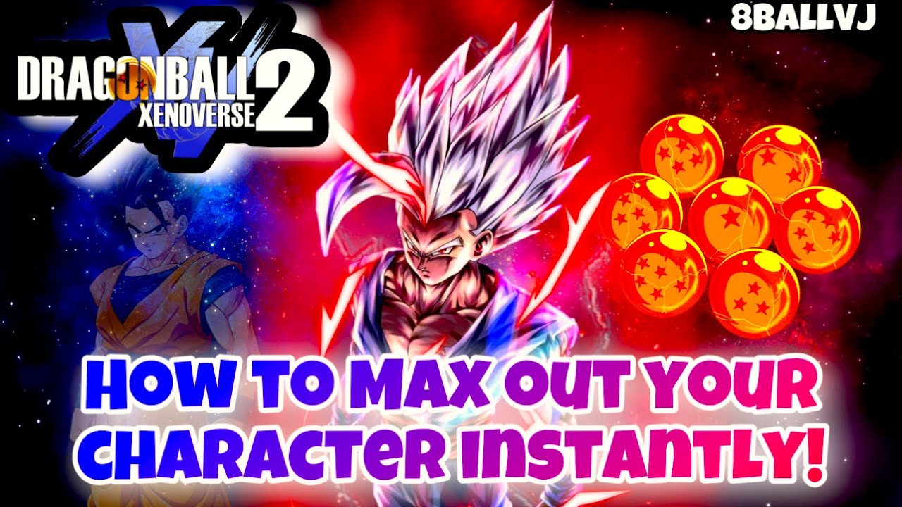 DB Xenoverse 2 MAX OUT ANY CHARACTER INSTANTLY (2023)! YouTube