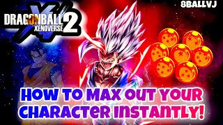 DB Xenoverse 2 MAX OUT ANY CHARACTER INSTANTLY (2023)!