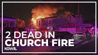 2 killed in Portland church fire Sunday morning