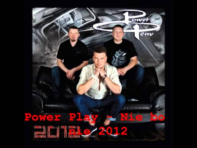 Power Play - Nie bo nie 2012