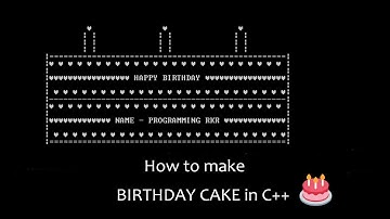 Birthday Cake Program  C++