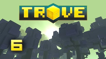 Trove: Gameplay - Episode 6 - Customize Character