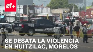 Aumenta violencia en Huitzilac, Morelos - En Punto