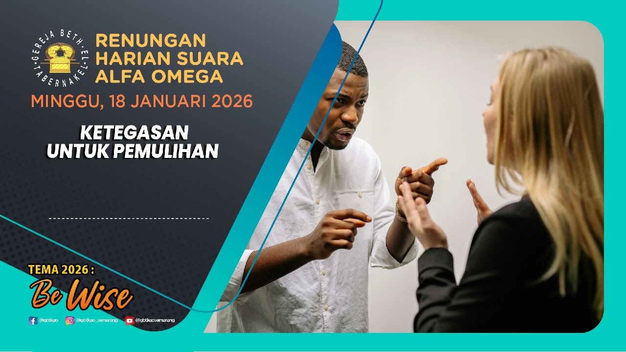 Renungan Harian Suara Alfa Omega - Minggu, 18 Januari 2026