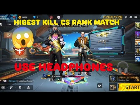 FREE FIRE CS RANK MATCH HIGEST KILL / FREE FIRE CS RANK MATCH OP ...